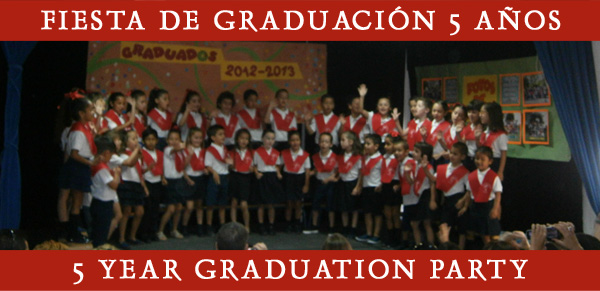 Fiesta de graduación 5 años - 5 Year Graduation Party
