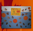 Fiesta del Otoño y Día de las Castañas - Autumn Party / Chesnuts Day