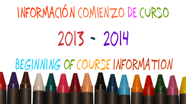 Información comienzo de curso - Beginning of course information